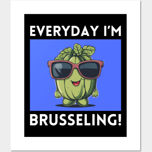 Everyday I'm Brusseling | Brussels Pun Posters and Art